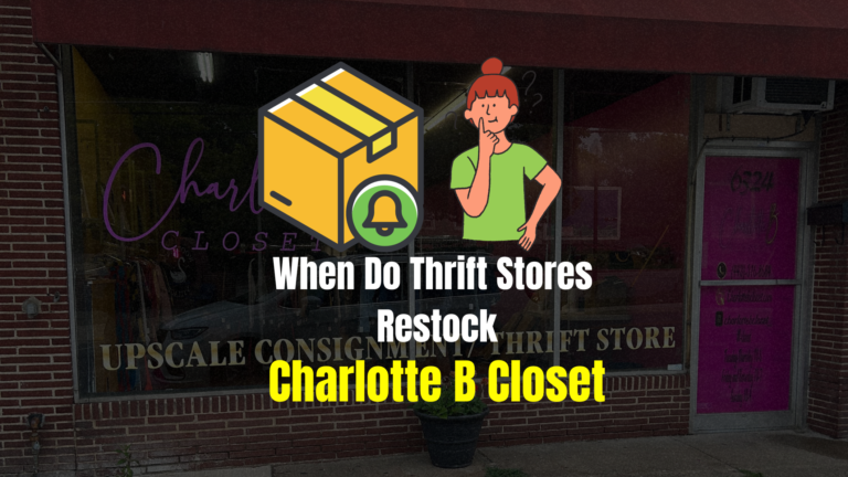 When Do Thrift Stores Restock?